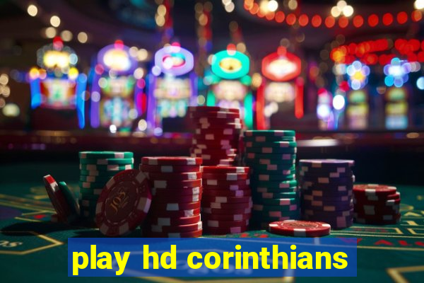 play hd corinthians